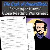 "The Cask of Amontillado" -- Scavenger Hunt / Close Readin