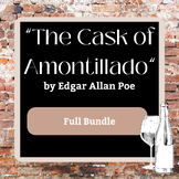 "The Cask of Amontillado" by Edgar Allan Poe Short Story Bundle
