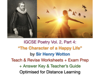 Preview of "The Character of a Happy Life" (Henry Wotton) TEACH + IGCSE EXAM PREP + ANSWERS