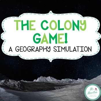 Preview of "The Colony Game" Geography Simulation
