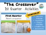 "The Crossover" by, Kwame Alexander First Quarter Chapter 