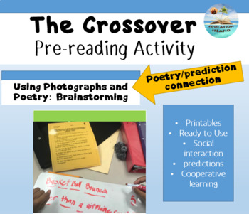 Preview of "The Crossover" by, Kwame Alexander - Pre-reading, social interaction lesson