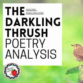 Preview of “The Darkling Thrush” by Thomas Hardy Poetry Analysis Questions / Google Ready