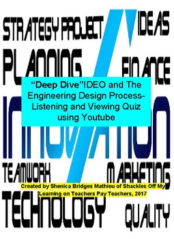 Preview of "The Deep Dive" - The Engineering Design Process