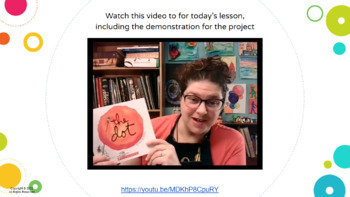 Preview of "The Dot": A Full Art Lesson for K-1st, video demo included