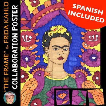 Preview of "The Frame" Frida Kahlo Collaborative Poster | Great Cinco de Mayo Accompaniment