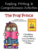 "The Frog Prince" Activities for Reading, Writing, & Compr