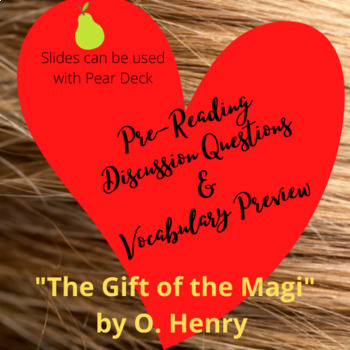 Preview of "The Gift of the Magi" Pre-reading discussion questions & vocab. preview slides