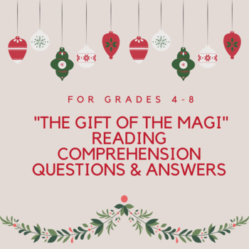 Preview of "The Gift of the Magi" Reading Comprehension Questions and Answers