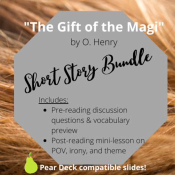Preview of "The Gift of the Magi" by O. Henry Short Story Unit Bundle