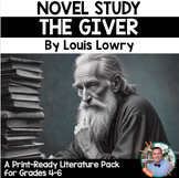 "The Giver," by Louis Lowry Novel Study - Grades 4-6