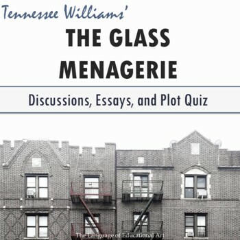 Preview of 'The Glass Menagerie' EDITABLE Quizzes, Discussion Topics, & Essay Assignments