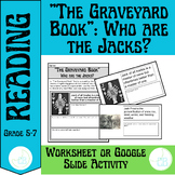 "The Graveyard Book": Who are the Jacks? Activity