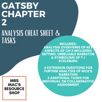 Preview of "The Great Gatsby" Chapter 2 Analysis Cheat Sheet & Extension Tasks