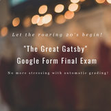 "The Great Gatsby" Google Form Final Exam