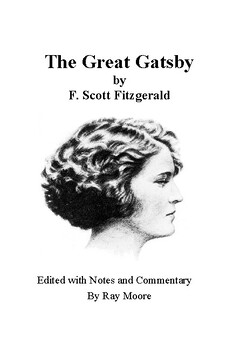 Preview of "The Great Gatsby" by F. Scott Fitzgerald: Text, Notes and Chapter Commentaries