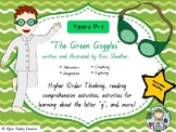 "The Green Goggles" by Kris Sheather - comprehension resou