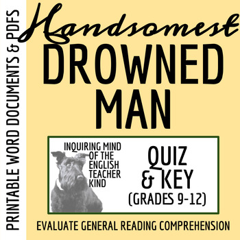 Preview of "The Handsomest Drowned Man in the World" by Gabriel Garcia Marquez Quiz
