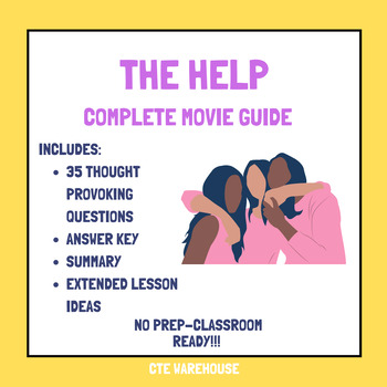 Preview of "The Help" - Movie Guide, Discussion Questions w/key and Extended Lesson Ideas