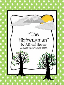 Preview of "The Highwayman" - Analyzing Author's Craft in Poetry Lesson Plan