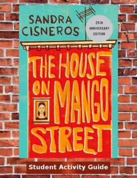 Preview of "The House on Mango Street" Student Novel Guide