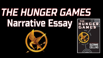 Preview of "The Hunger Games" Narrative Essay
