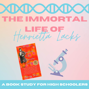 Preview of "The Immortal Life of Henrietta Lacks" Book Study Unit Plan