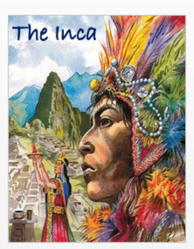 Preview of "The Inca - An Overview" - Article, Power Point, Activities, Assessment