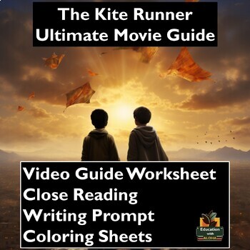 Preview of The Kite Runner Movie Guide: Worksheets, Reading, Coloring, & More!