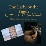 "The Lady or the Tiger" Complete Lesson Plans