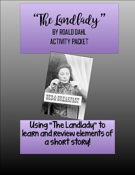 Preview of "The Landlady" Activity Packet