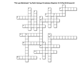 The Last Beekeeper﻿ Vocabulary Chapters 10 15 Part B Crossword