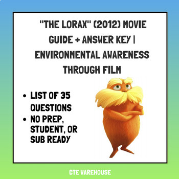 Preview of "The Lorax" (2012) Movie Guide + Answer Key | Environmental Awareness