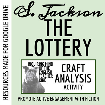 Preview of "The Lottery" by Shirley Jackson Craft Analysis Worksheet for Google Drive