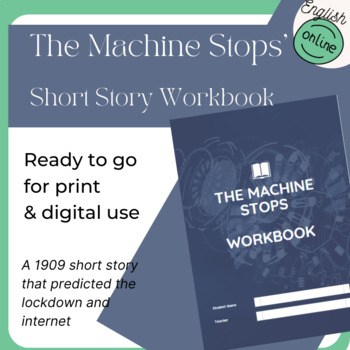 Preview of 'The Machine Stops' Short Story Full Close Reading Workbook