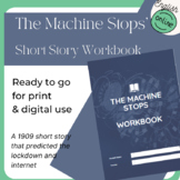 'The Machine Stops' Short Story Full Close Reading Workbook