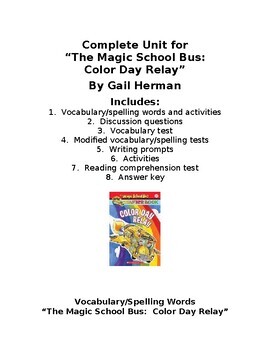 Preview of "The Magic School Bus:  Color Day Relay" by Gail Herman Unit