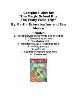 Preview of "The Magic School Bus:  The Fishy Field Trip" by Martin Schwabacher Unit