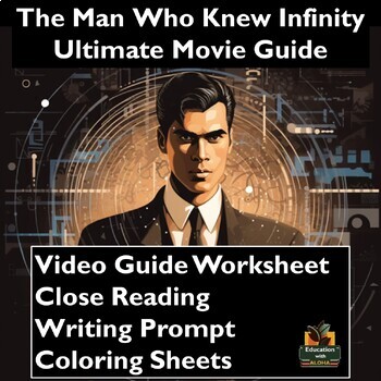 Preview of The Man Who Knew Infinity Video Guide: Worksheets, Reading, Coloring, & More!