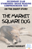 "The Market Square Dog"  Multiple-Choice Reading Comprehen