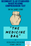 “The Medicine Bag” by Virginia Driving Hawk Sneve Reading 