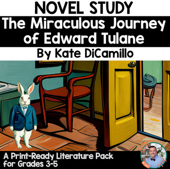 Preview of "The Miraculous Journey of Edward Tulane," by Kate DiCamillo Novel Study