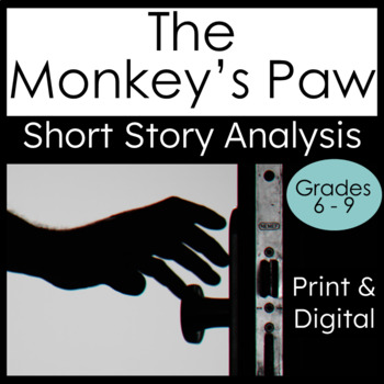 Preview of Short Story The Monkey's Paw Analysis and Reading Comprehension Questions