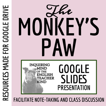 Preview of "The Monkey's Paw" by W. W. Jacobs Google Slideshow
