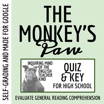 Preview of "The Monkey's Paw" by W. W. Jacobs Quiz and Answer Key for Google Drive