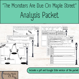 "The Monsters Are Due on Maple Street" Analysis Packet