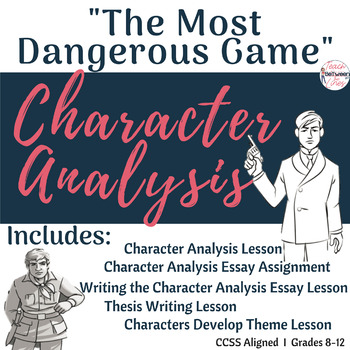 Preview of “The Most Dangerous Game” Character Analysis Unit -Digital for Distance Learning