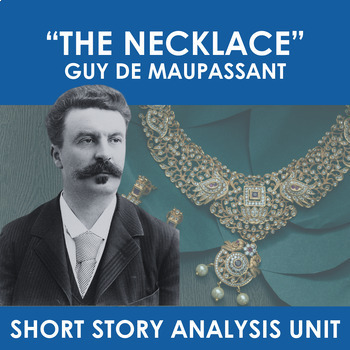 Preview of "The Necklace" by Guy de Maupassant || Exploration Pack w/ 60+ Pages!