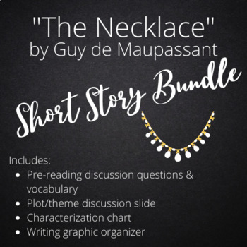 Preview of "The Necklace" by Guy de Maupassant Short Story Unit Bundle