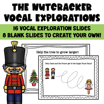 Preview of "The Nutcracker" Google Slides Vocal Explorations for Elementary Music